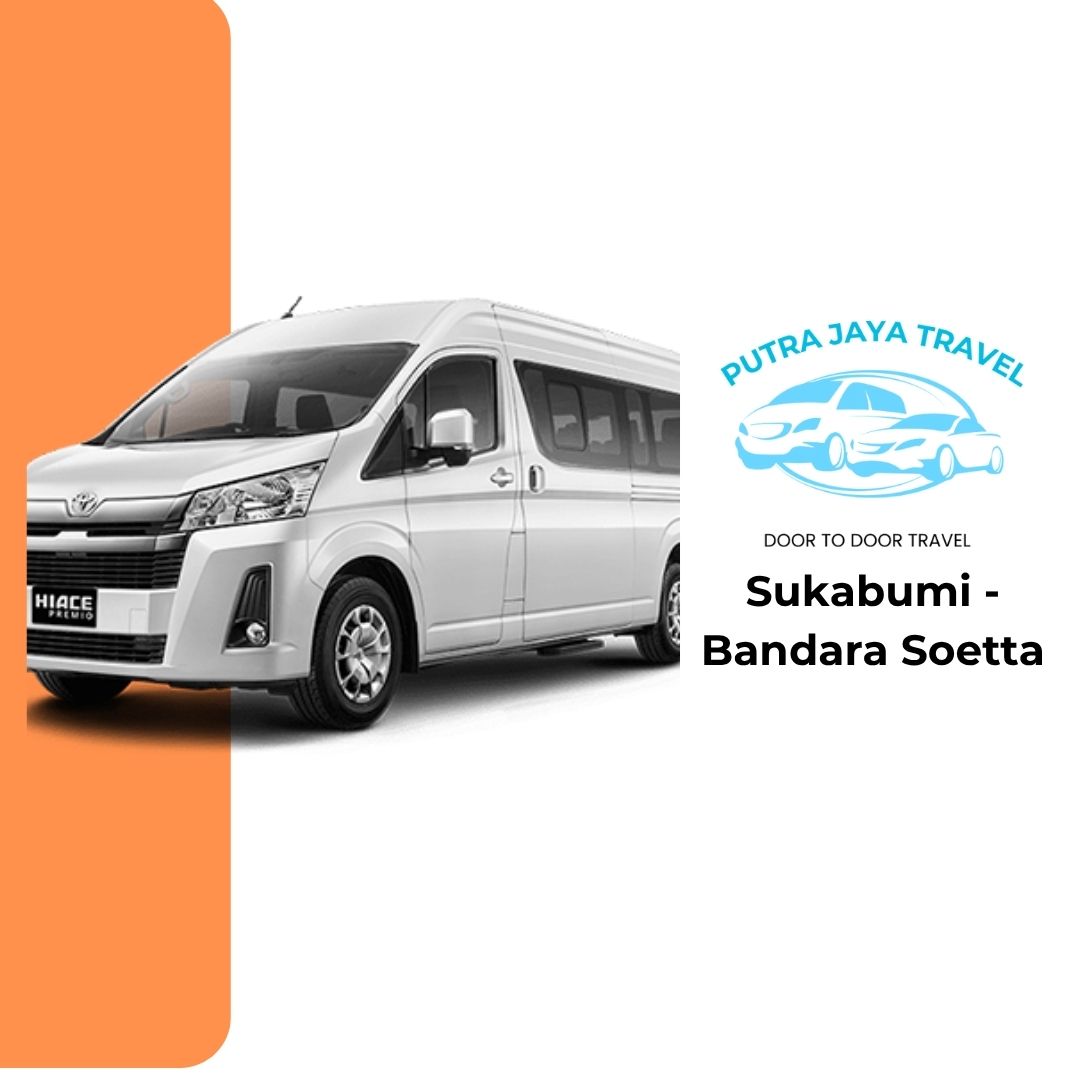 Sukabumi Bandara Soetta PP